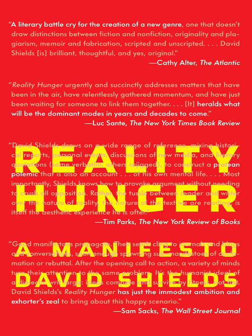 Title details for Reality Hunger by David Shields - Available